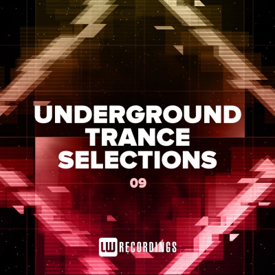 Underground Trance Selections, Vol. 09