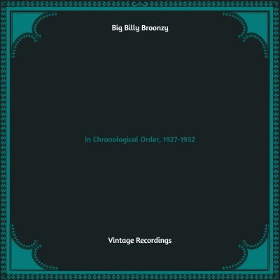 In Chronological Order, 1927-1932 (Hq remastered) [Explicit]