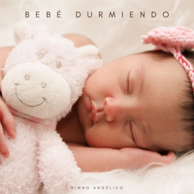 Bebé Durmiendo: Himno Angélico