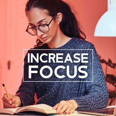 Increase Focus: Reduce Stress, Better Concentration, Calmness