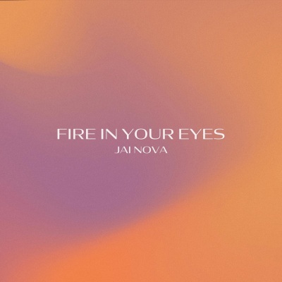 Fire in Your Eyes