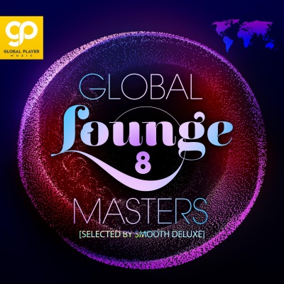 Global Lounge Masters, Vol. 8