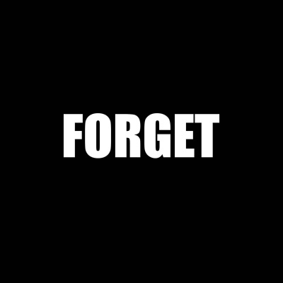 Forget