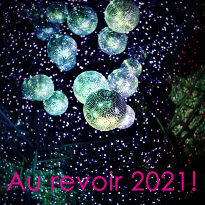 Au revoir 2021!