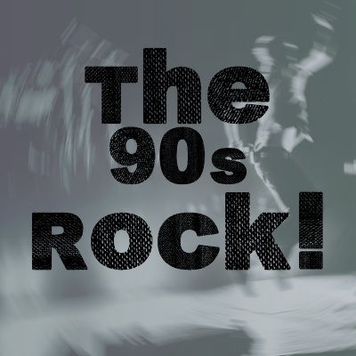 The 90s Rock (Explicit)