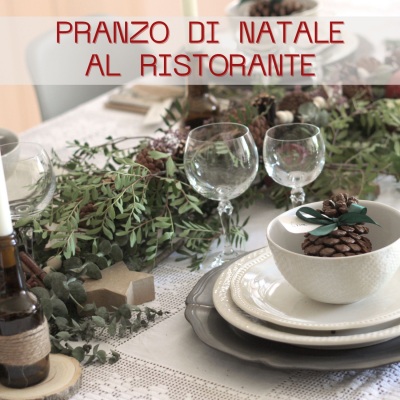 Pranzo Di Natale Al Ristorante