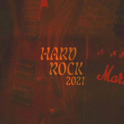 Hard Rock 2021 (Explicit)