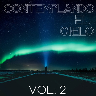 Contemplando El Cielo Vol. 2