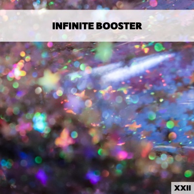 Infinite Booster XXII