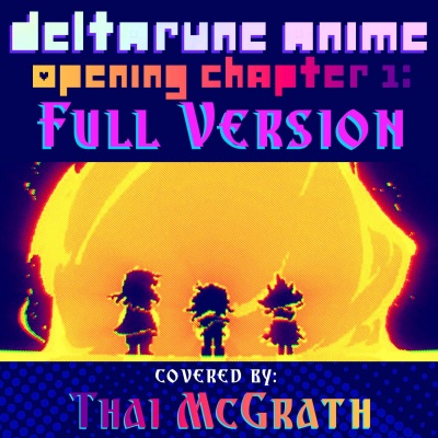 Deltarune Anime Opening: Chapter 1 (Full Version)