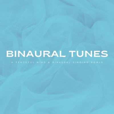 Binaural Tunes: A Peaceful Mind & Binaural Singing Bowls