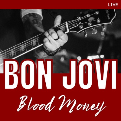 Blood Money: Bon Jovi