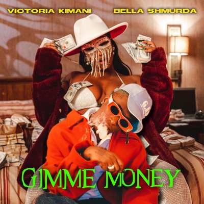 Gimme Money (Explicit)