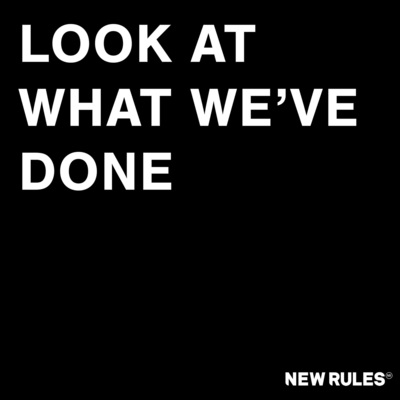 New Rules、Nathan Lambert、Steve Robson、Iain James、Ryan Meaney、Alexander McGarry、Ed Drewitt - Look at What We've Done