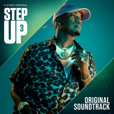 Step Up: Season 3, Episode 9 (Original Soundtrack)