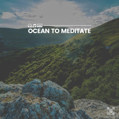 Ocean to Meditate