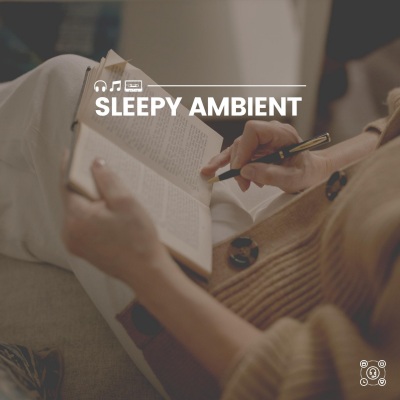 Sleepy Ambient