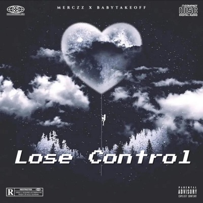 Lose Control (Explicit)