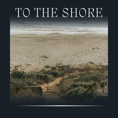 To the Shore