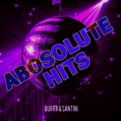 Burra & Santini - Absolute Hits