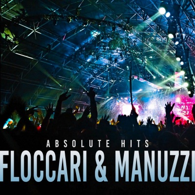 Floccari & Manuzzi - Absolute Hits