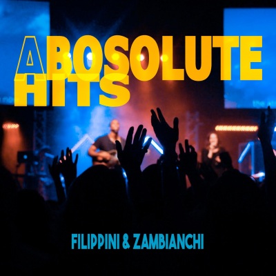 Filippini & Zambianchi - Absolute Hits