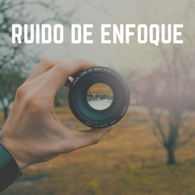 Ruido de Enfoque