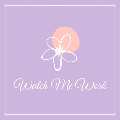 Watch Me Work (0.8X)