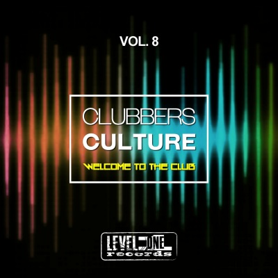 Clubbers Culture, Vol. 8 (Welcome To The Club)