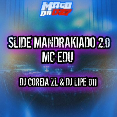 Mc Edu - SLIDE MANDRAKIADO 2.0