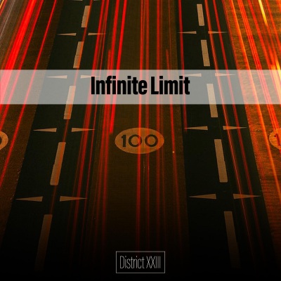 Infinite Limit District XXIII