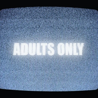 Adults Only (Explicit)