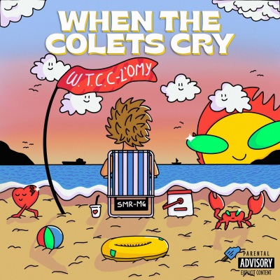 When the Colets Cry! (Explicit)