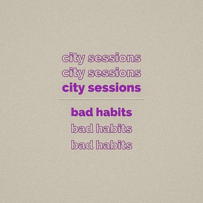 Bad Habits