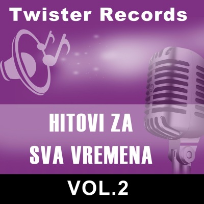 HITOVI ZA SVA VREMENA VOL.2