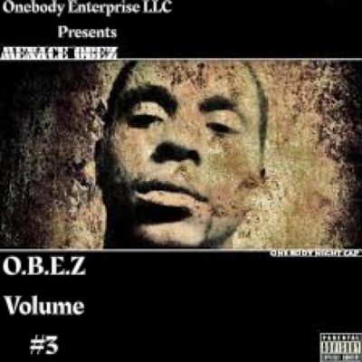 O.B.E.Z Volume #3 (Explicit)