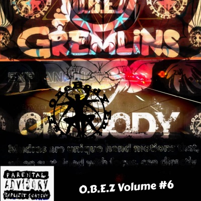 O.B.E.Z Volume #6 International (Explicit)