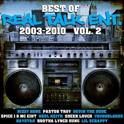 Best of Real Talk Ent., Vol. 2 (Explicit)