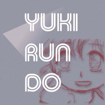 YUKI RUN DO