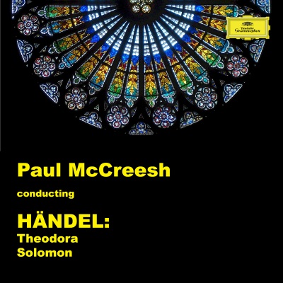 Paul McCreesh - Handel: Theodora & Solomon