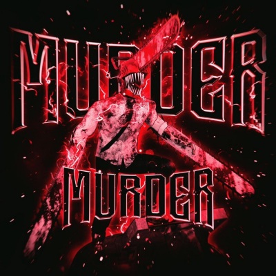 MURDER MURDER (Explicit)