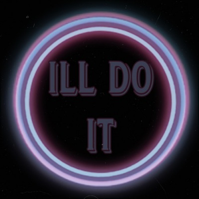 I’ll Do It (我来实现)