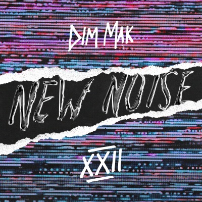 Dim Mak Presents New Noise, Vol. 22 (Explicit)