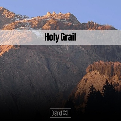 Holy Grail District XXIII