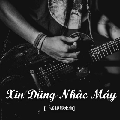 Xin Düng Nhâc Máy