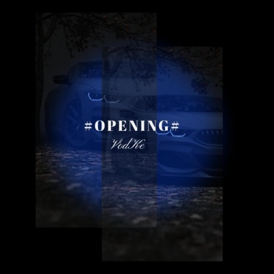 OPENING (现场)