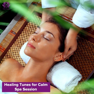 Healing Tunes for Calm Spa Session