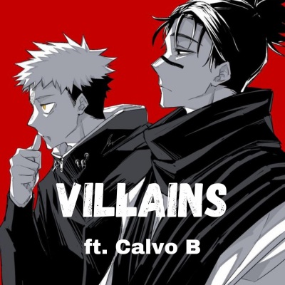 Villains (Explicit)