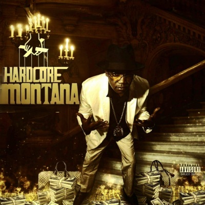 Hardcore Montana (Explicit)