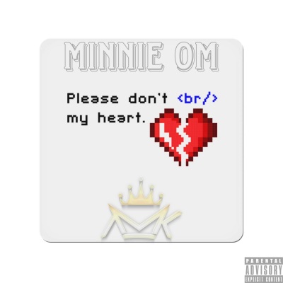 Don't Break My Heart (Explicit)